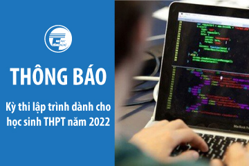 Lịch thi kỳ thi Lập trình dành cho học sinh THPT (VNU-OI) năm 2022